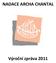 NADACE ARCHA CHANTAL Výroční zpráva 2011
