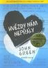 John Green. Hvězdy nám nepřály