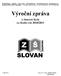 Výroční zpráva. o činnosti školy za školní rok 2010/2011