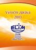 Výroční zpráva 2013. ELIM Vsetín, o. s. 1