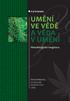 doc. PhDr. Michal Miovský, Ph.D. prof. PhDr. Ivo Èermák, CSc. doc. PhDr. Vladimír Chrz, Ph.D. UMÌNÍVEVÌDÌAVÌDAVUMÌNÍ Metodologické imaginace