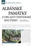 ALBÁNSKÉ PAMÁTKY. Příroda divokou horskou řeku Z OBLASTI TERTERSKÉ SOUTĚSKY. Architektonické dědictví