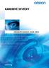 KAMEROVÉ SYSTÉMY. User oriented vision. isión orientada al usuario. Jednoduché nastavení, vysoký výkon. Anwenderorientierte Bildverarbeitung