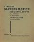 ČINNOST SLEZSKÉ MATICE OSVĚTY LIDOVÉ V ROCE 1928 UPRAVIL ANT. HOŘÍNEK