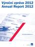 Výroční zpráva 2012 Annual Report 2012