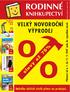 O O VELKÝ NOVOROČNÍ VÝPRODEJ. slevy až 75% Nabídka dalších titulů přímo na prodejně. Platnost od 6. 1. do 11. 2. 2007 nebo do vyprodání zásob.