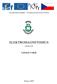 Vysoká škola báňská Technická univerzita Ostrava ELEKTROMAGNETISMUS. učební text. Lubomír Ivánek