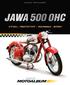 Alois Pavlůsek. Jawa 500 OHC. Vývoj prototypy technika sport