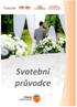 Nabízíme Vám: Zajištění svatební hostiny, raut. Svatební hostiny uvnitř i na zahrádce. Chutné svatební koláčky. Svatební výzdoba, květinové aranžmá