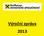 Výroční zpráva za období od 21. 12. 2012 do 31. 12. 2013