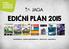 bydlení architektura stavebnictví development Ediční plán 2015 homebydleni.cz projektyrodinnychdomu.cz asb-portal.cz jagamedia.cz