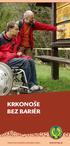 KrKonoše bez bariér www.krnap.cz na www.krkonose.eu