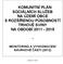 KOMUNITNÍ PLÁN SOCIÁLNÍCH SLUŽEB NA ÚZEMÍ OBCE S ROZŠÍŘENOU PŮSOBNOSTÍ TRHOVÉ SVINY NA OBDOBÍ 2011-2015
