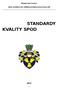 STANDARDY KVALITY SPOD