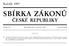 CÏ ESKEÂ REPUBLIKY OBSAH: Sb., cï. 131/1997 Sb. a cï. 220/1997 Sb.