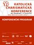 katolická charismatická konference Brno, výstaviště BVV, 11. 15. července 2012