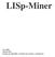 LISp-Miner. 11.5.2004 Martin Šulc Projekt do předmětu Vyhledávání znalostí v databázích