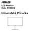 LCD Monitor Řada PB278Q. Uživatelská Příručka