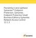 Poznámky k verzi aplikace Symantec Endpoint Protection, Symantec Endpoint Protection Small Business Edition a Symantec Network Access Control 12.1.