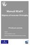 Manuál REaDY. REgistry of muscular DYstrophy. Příručka pro pacienty. Vytvořil: Institut biostatistiky a analýz