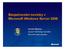Bezpečnostn. nostní novinky v Microsoft Windows Server 2008. Jaroslav Maurenc Account Technology Specialist Microsoft Česká republika