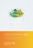VÝROČNÍ ZPRÁVA 2011. Sdružení osob po poranění mozku a jejich rodin. Výroční zpráva popisuje hlavní oblasti činnosti a zdroje financování v roce 2011.