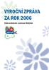 výroční zpráva za rok 2006 Dobrovolnické centrum Motýlek