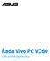 Řada Vivo PC VC60 Uživatelská příručka