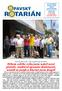 Čtrnáctideník Rotary Clubu Opava International Číslo 17. Ročník II. Vyšlo dne 6. 8. 2012 SLUŽBA NAD VLASTNÍ ZÁJMY