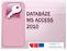 DATABÁZE MS ACCESS 2010