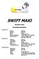 SWIFT MAXI. Stavební návod. Assembly Instructions