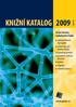 KNIŽNÍ KATALOG 2009. Knižní katalog nakladatelství Galén