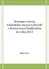 Strategie rozvoje Valašského muzea v přírodě v Rožnově pod Radhoštěm do roku 2023