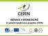 INOVACE V BIOMEDICÍNĚ 3. výroční konference projektu CEPIN