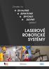 LASEROVÉ ROBOTICKÉ SYSTÉMY