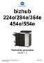 bizhub 224e/284e/364e 454e/554e