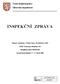 INSPEKČNÍ ZPRÁVA. Domov mládeže, Česká Lípa, Havlíčkova 443. 470 88 Česká Lípa, Havlíčkova 443. Identifikátor školy: 600 028 810