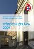 MILOSRDNÝCH SESTER SV. KARLA BOROMEJSKÉHO VÝROČNÍ ZPRÁVA 2009