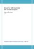 Vedení lidí v praxi. Fakulta textilní Technické univerzity v Liberci. PER Personální management. Kratochvílová Soňa 3.4.2013