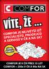 COMFOR JE NEJVĚTŠÍ SÍŤ SPECIALISTŮ, PRODEJCŮ A SERVISŮ V ČR A NA SK? RUMBURK KLÁŠTEREC NAD OHŘÍ NERATOVICE ŘÍČANY OC PLAZA STRAKONICE