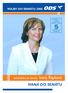 VOLBY DO SENÁTU 2006 ODS. kandidátka č.1 v senátním volebním obvodu. Chomutov. kandidátka do Senátu Ivana Řápková IVANA DO SENÁTU