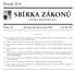 SBÍRKA ZÁKONŮ. Ročník 2014 ČESKÁ REPUBLIKA. Částka 131 Rozeslána dne 29. prosince 2014 Cena Kč 189, O B S A H :