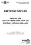 ABECEDNÍ SEZNAM OBCE DLE ZÓN ZASTÁVKY MIMO ZÓNY 100 A 101 ZASTÁVKY V ZÓNÁCH 100 A 101