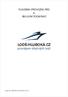 PLAVEBNÍ (PROVOZNÍ) ŘÁD & SMLUVNÍ PODMÍNKY LODĚ-HLUBOKÁ.CZ. pronájem obytných lodí. zpracoval: Radek Šíma, Yachtboom CZ s.r.o.