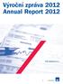 Výroční zpráva 2012 Annual Report 2012