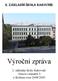 2. základní škola Rakovník Výroční zpráva 2. základní školy Rakovník Husovo náměstí 3 o školním roce 2008/2009