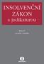 INSOLVENČNÍ ZÁKON s judikaturou Sestavil Lukáš Pachl