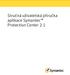 Stručná uživatelská příručka aplikace Symantec Protection Center 2.1