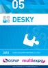 DESKY CENÍK DESKOVÝCH MATERIÁLŮ A FÓLIÍ. www.multiexpo.eu info@multiexpo.cz