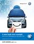 S námi bude zima veselejší! Zimní servis Volkswagen pro vozy starší 5 let. AUTO ADÁMEK, spol. s r.o. Nabídka platí do 31. 12. 2014